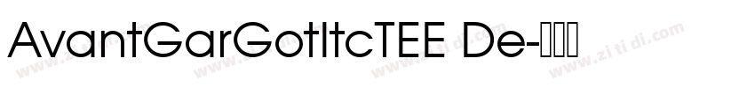 AvantGarGotItcTEE De字体转换
